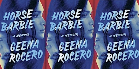 Horse Barbie: A Special Book Talk w/ Geena Rocero