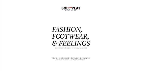 Fashion, Footwear, and Feelings