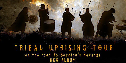 Tribal Uprising Tour - Dunfermline primary image