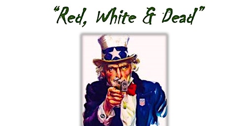 Red, White & Dead-A Murder Mystery with Maggiano's Houston primary image