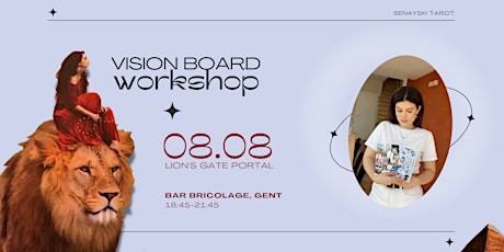 08.08  Vision Board Workshop -  Lion's Gate Portal