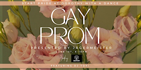 GAY PROM presented by Jägermeister!