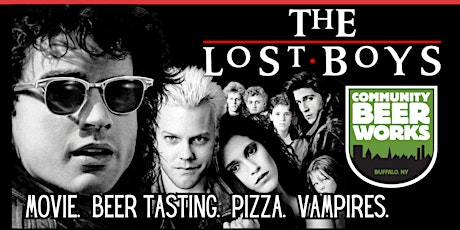 LOST BOYS  Movie + Beer Tasting + Pizza  ( Fri Oct 13 - 6pm)