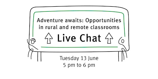 Adventure awaits: opportunities in rural and remote classrooms primary image