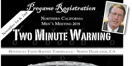 TWO MINUTE WARNING, Men’s Meeting 2019 primary image