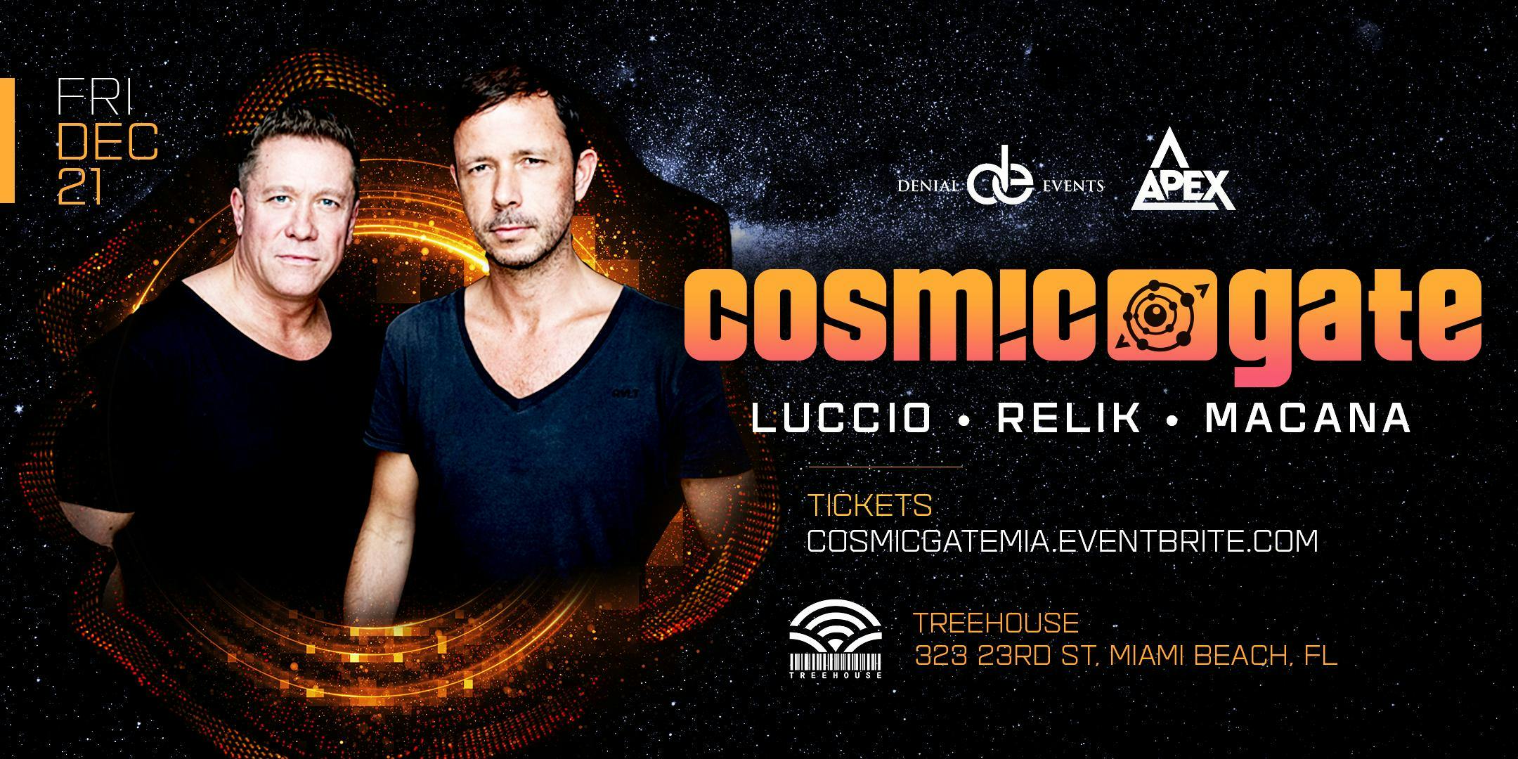 COSMIC GATE at Treehouse Miami