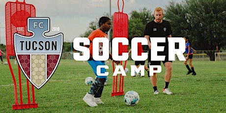 Summer Youth Soccer Camp hosted by FC Tucson and FC Tucson Youth