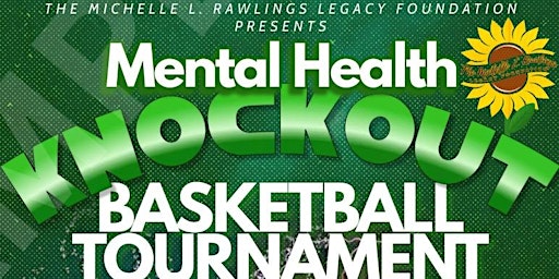 Mental Health Awareness Knockout Basketball Tournament primary image