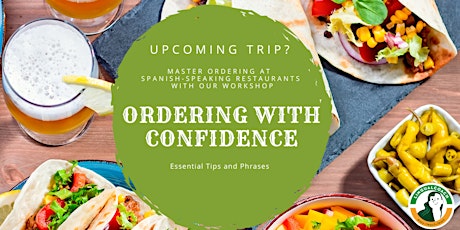Ordering with Confidence in Spanish-Speaking Restaurants