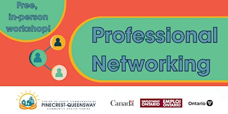 Professional Networking - In-Person Workshop