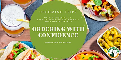 Ordering with Confidence in Spanish-Speaking Restaurants primary image