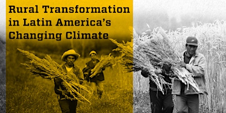 Rural Transformation in Latin America’s Changing Climate primary image