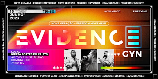 Hauptbild für Evidence Goiânia (Nova Geração + Freedom Movement)