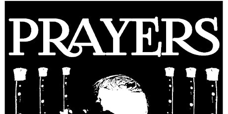 PRAYERS (AT THE MAYAN IN LOS ANGELES)