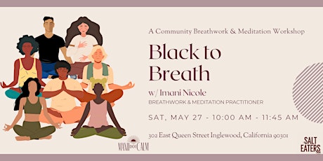 Black to Breath Community Breathwork & Meditation Class