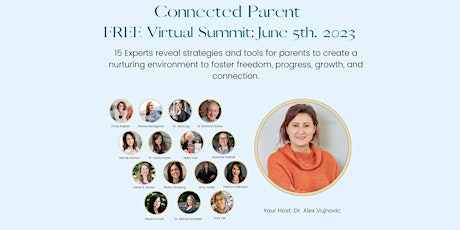 Connected Parent Summit 2023: Virtual