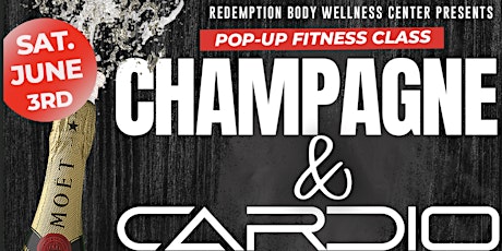 Champagne & Cardio (Pop-Up Fitness Class)