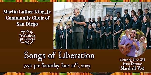 "Songs of Liberation" by MLK Community Choir SD w/Guest Marshall Voit