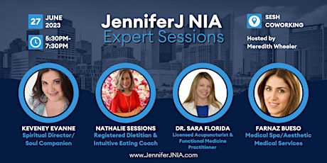 JenniferJ NIA Expert Sessions: Health & Beauty