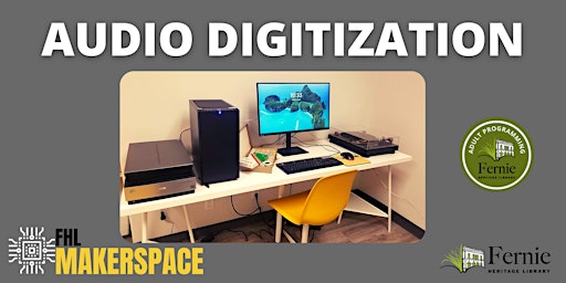FHL Makerspace Audio Digitization Workshop primary image