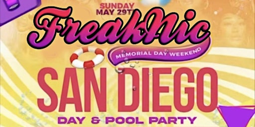 FREAKNIC SAN DIEGO | DAY & POOL PARTY primary image