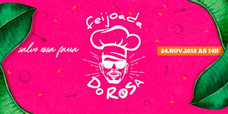 Imagem principal do evento Feijoada do Rosa 2018