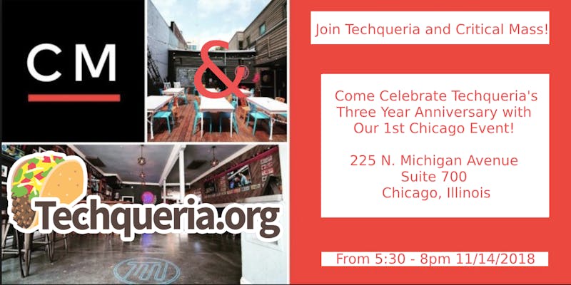 Techqueria B-Day Party @ Critical Mass