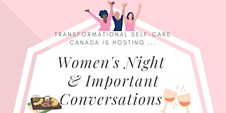 Women's Night and Important Conversations