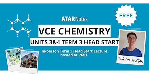 VCE Chemistry Units 3&4 Term 3 Head Start Lecture FREE primary image