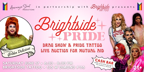 Brightside Pride: Drag Show and Pride Tattoo Live Auction