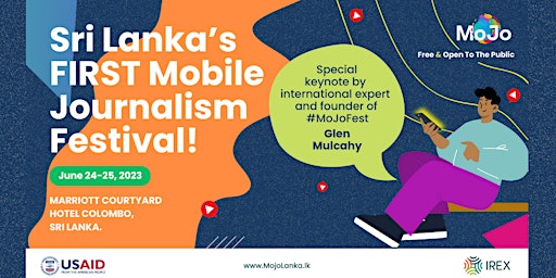 Imagen principal de MoJo Lanka - Sri Lanka's first mobile journalism festival!