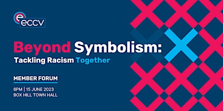Beyond Symbolism: Tackling Racism Together primary image
