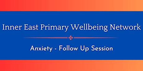 Inner East Primary Wellbeing Network
