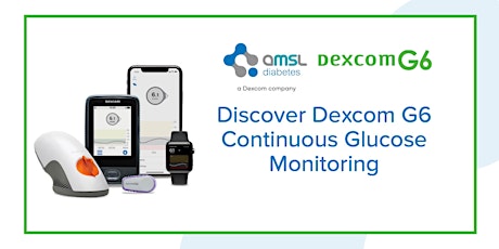 AMSL Diabetes: Discover Dexcom G6 Continuous Glucose Monitoring 10Aug23 primary image