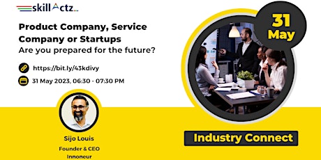 Product Company, Service Company or Startups - Are you Future-ready?