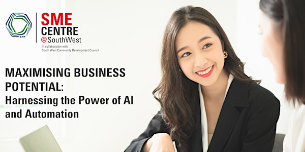 Maximising Business Potential: Harnessing the Power of AI and Automation