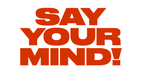 “Say Your Mind” goodbye Live Show primary image