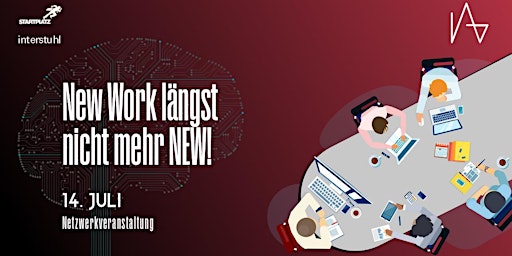 Netzwerkveranstaltung »New Work längst nicht mehr NEW!« primary image