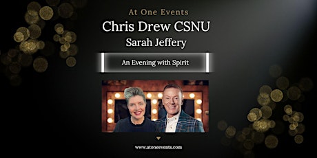 An Evening with Spirit with Chris Drew CSNU and Sarah Jeffery Canberra primary image