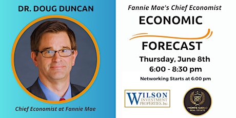 Fannie Mae's Chief Economist, Dr. Doug Duncan, Gives Economic Forecast