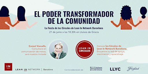 Hauptbild für El poder transformador de la comunidad - La Fiesta de los Círculos