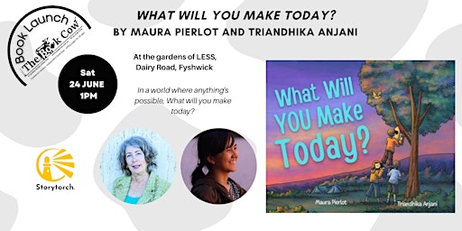 Primaire afbeelding van Book Launch - What Will You Make Today by Maura Pierlot & Triandhika Anjani