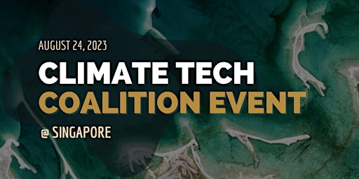 Climate Tech Coalition Event - Singapore primary image