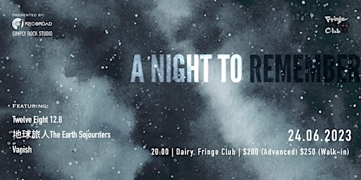 Recoroad X Simply Rock Studio Presents: 《A Night to Remember》