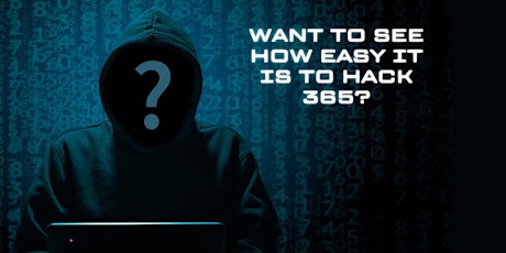 Want to see how easy it is to hack 365?