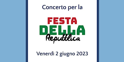 Immagine principale di Concerto per la Festa della Repubblica 