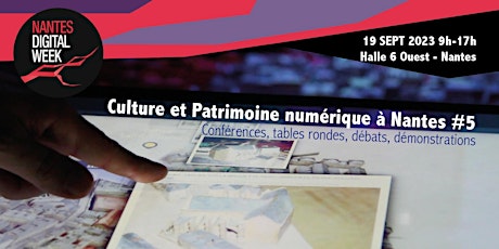 Culture et Patrimoine numérique à Nantes #5