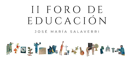 II Foro de Educación José María Salaverri primary image