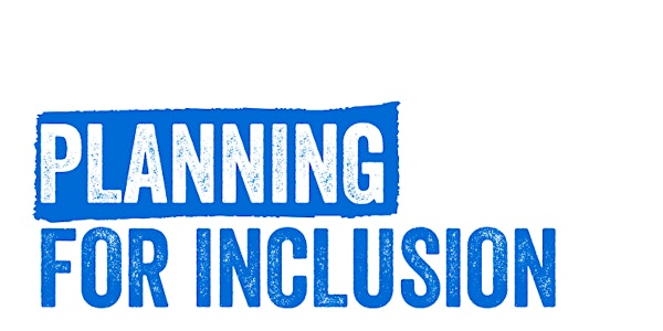Planning for Inclusion