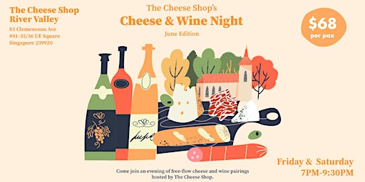 Image principale de Cheese & Wine Night (River Valley) -  16 Jun, Friday